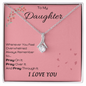 TO MY DAUGHTER, I LOVE YOU